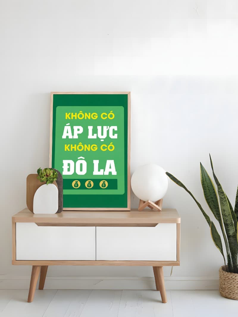 Tranh Văn Phòng Không Có Áp Lực Không Có Đô La - Canvas Hiện Đại