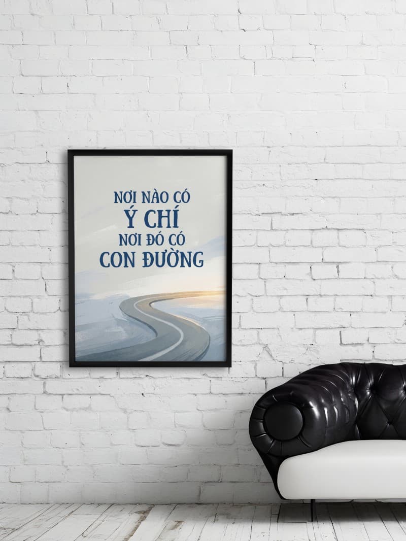 Tranh Động Lực 'Nơi Nào Có Ý Chí': Tuyệt Tác Nghệ Thuật Khơi Nguồn Bản Lĩnh